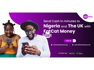 Send Money Fast From Nigeria To The UK With FatCat Money